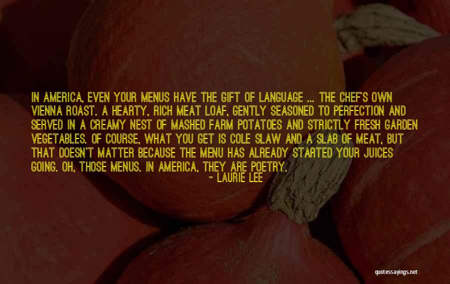 Agallas In English Quotes By Laurie Lee Agallas In English Quotes By Laurie Lee