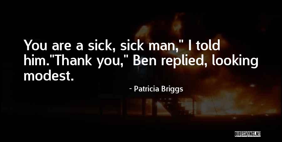 Agamenoni And Frank Quotes By Patricia Briggs