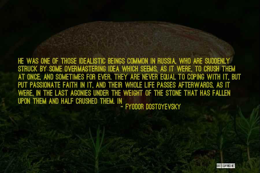 Agapakis Quotes By Fyodor Dostoyevsky Agapakis Quotes By Fyodor Dostoyevsky