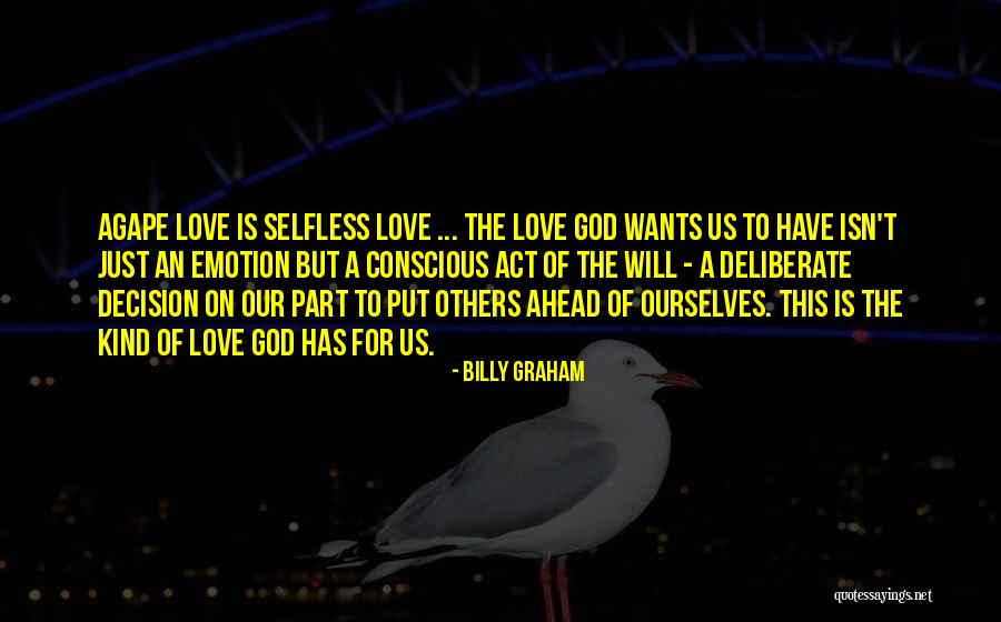 Agape Quotes By Billy Graham