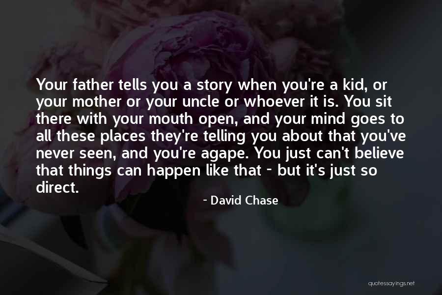 Agape Quotes By David Chase