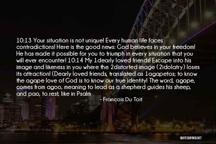 Agape Quotes By Francois Du Toit