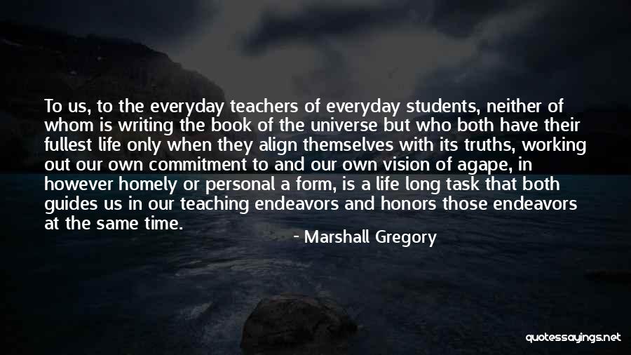 Agape Quotes By Marshall Gregory