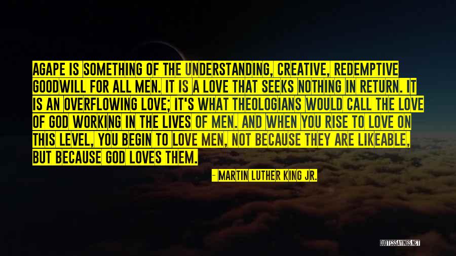 Agape Quotes By Martin Luther King Jr.