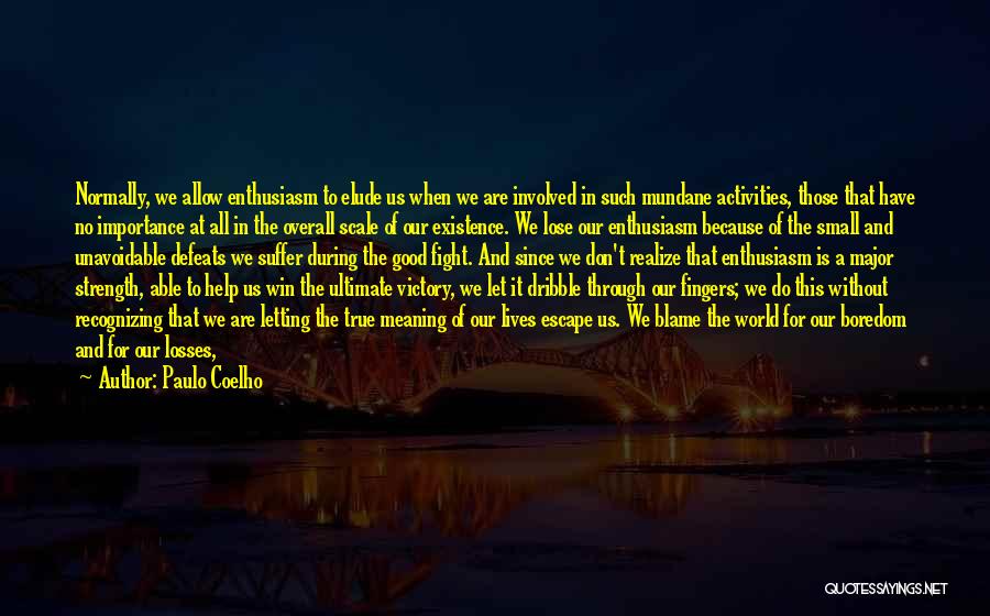 Agape Quotes By Paulo Coelho