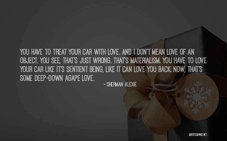 Agape Quotes By Sherman Alexie