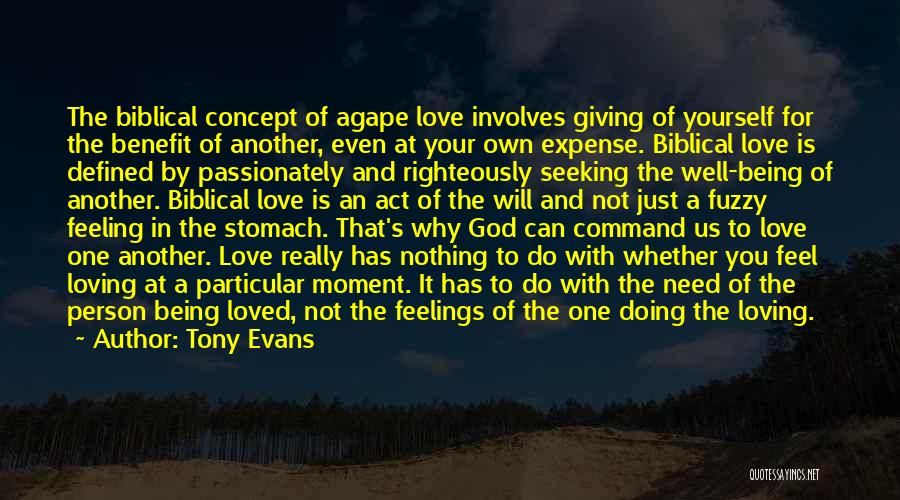 Agape Quotes By Tony Evans