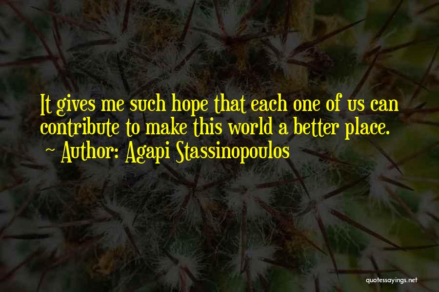 Agapi Stassinopoulos Quotes 1134751