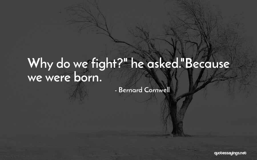 Agarraderas Quotes By Bernard Cornwell Agarraderas Quotes By Bernard Cornwell