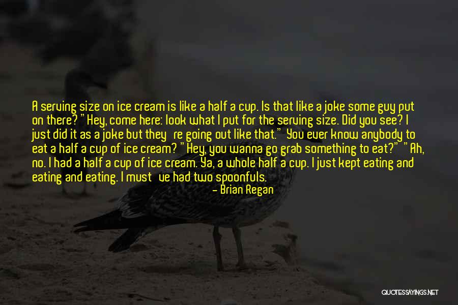 Agarrando Senal Video Quotes By Brian Regan Agarrando Senal Video Quotes By Brian Regan