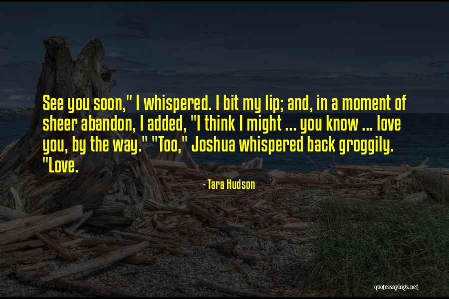 Agarrara Cabeza Quotes By Tara Hudson Agarrara Cabeza Quotes By Tara Hudson