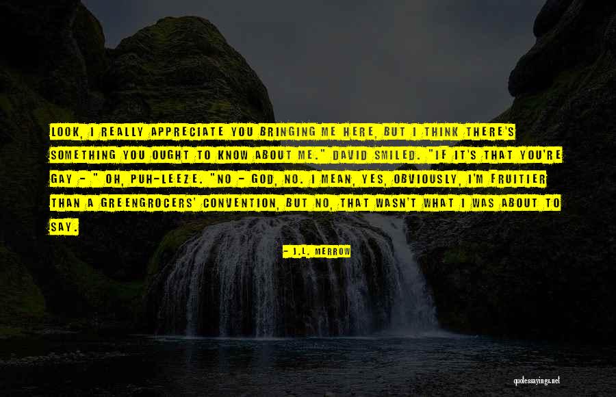 Agarre Slang Quotes By J.L. Merrow Agarre Slang Quotes By J.L. Merrow