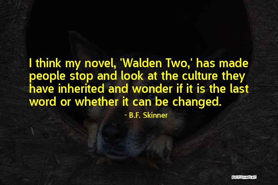 Agase Beeja Quotes By B.F. Skinner Agase Beeja Quotes By B.F. Skinner