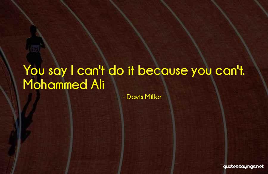 Agassi Ching Quotes By Davis Miller Agassi Ching Quotes By Davis Miller
