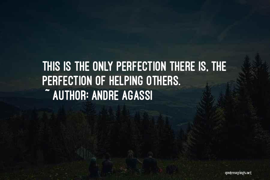 Agassi Quotes By Andre Agassi