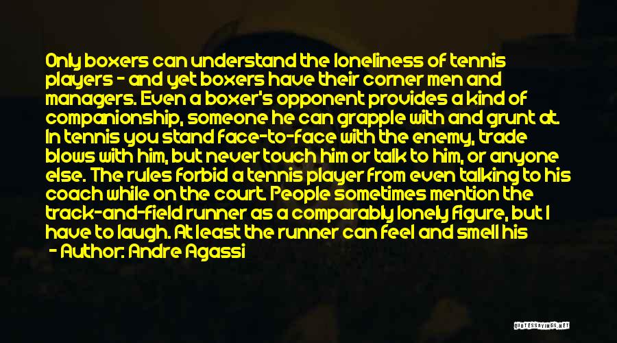 Agassi Quotes By Andre Agassi