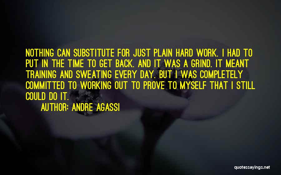 Agassi Quotes By Andre Agassi