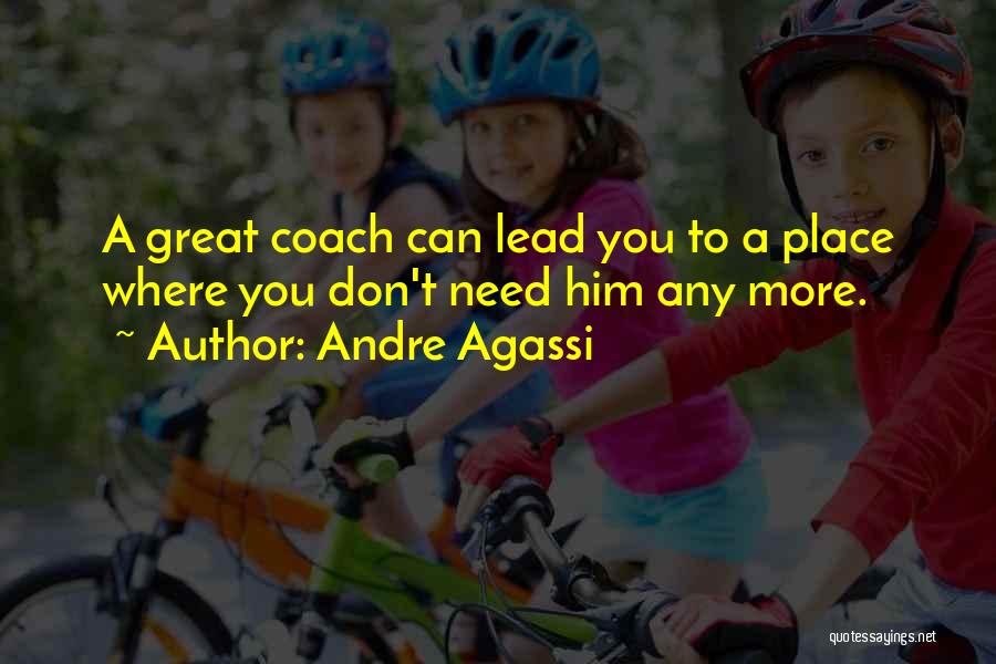 Agassi Quotes By Andre Agassi