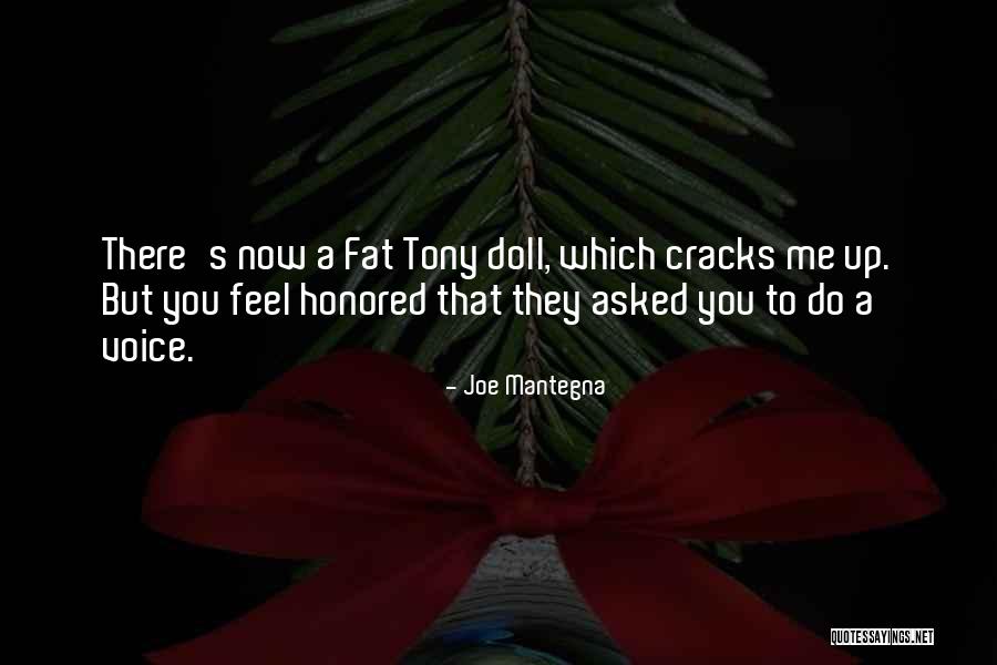 Agata Passent Quotes By Joe Mantegna Agata Passent Quotes By Joe Mantegna