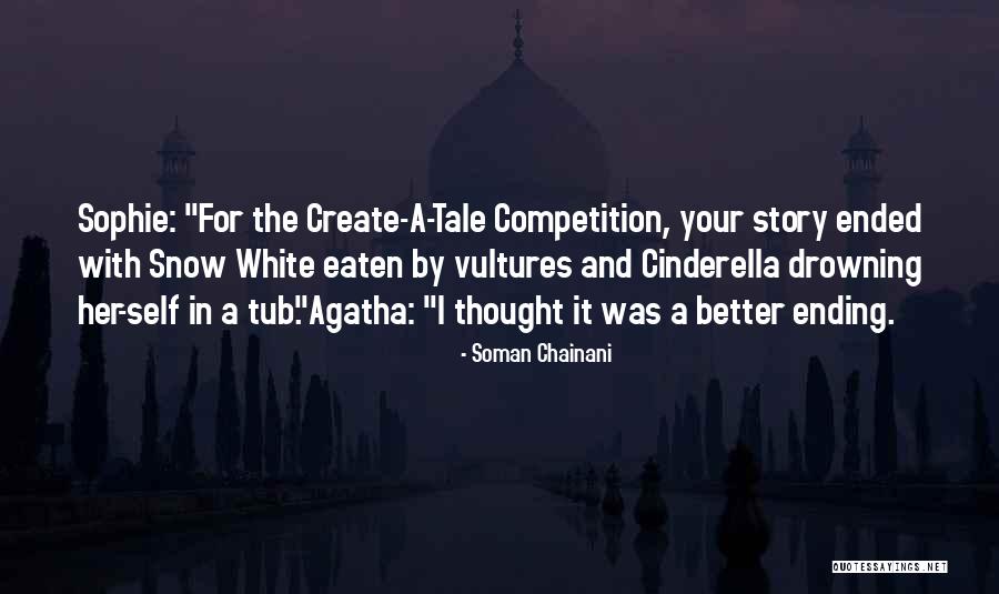 Agatha And Sophie Quotes By Soman Chainani Agatha And Sophie Quotes By Soman Chainani