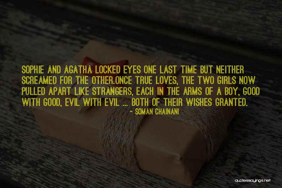 Agatha And Sophie Quotes By Soman Chainani Agatha And Sophie Quotes By Soman Chainani