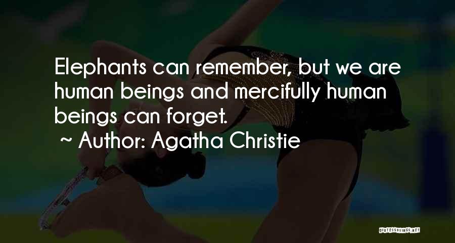 Agatha Christie Elephants Can Remember Quotes By Agatha Christie