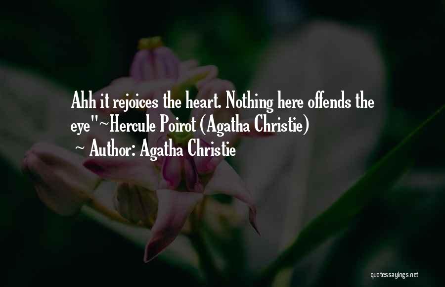 Agatha Christie Hercule Poirot Quotes By Agatha Christie