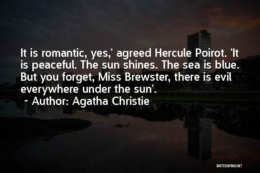 Agatha Christie Hercule Poirot Quotes By Agatha Christie