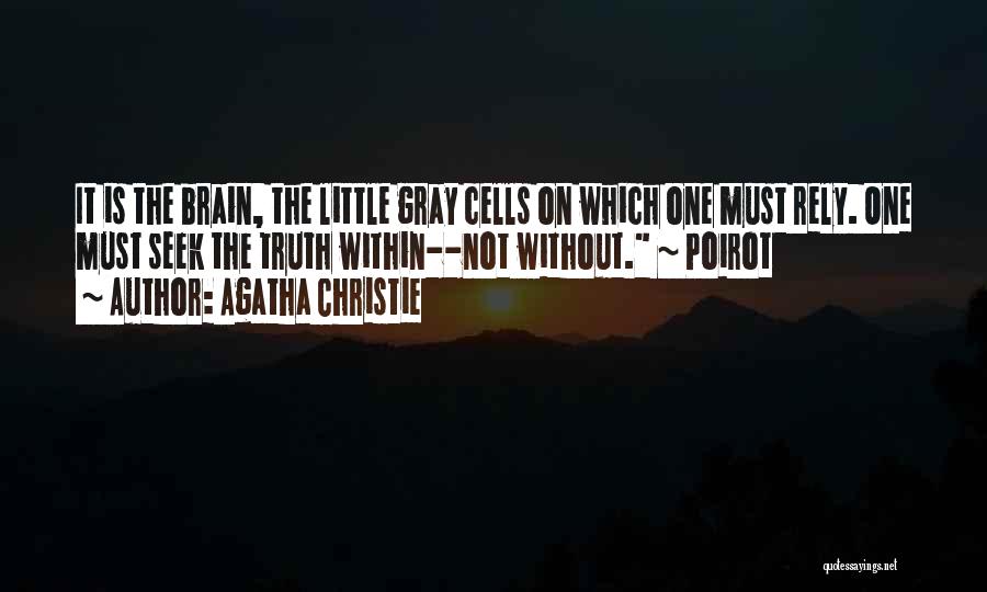 Agatha Christie Poirot Quotes By Agatha Christie