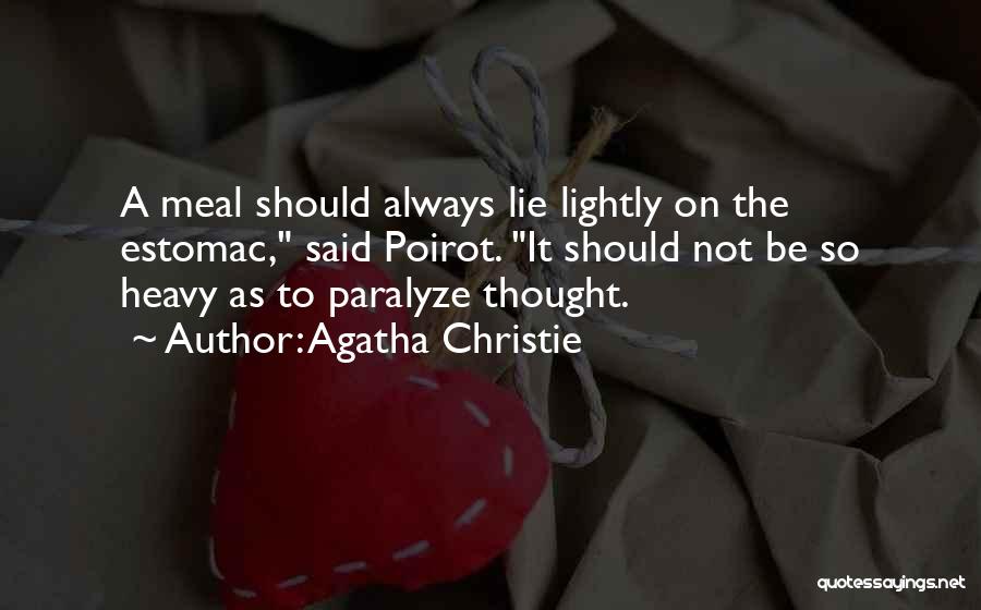 Agatha Christie Poirot Quotes By Agatha Christie