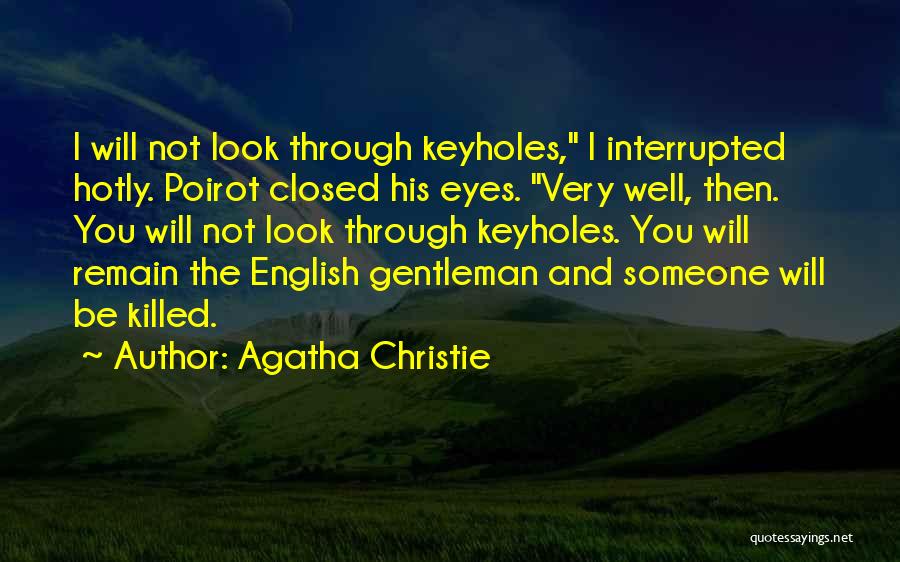 Agatha Christie Poirot Quotes By Agatha Christie