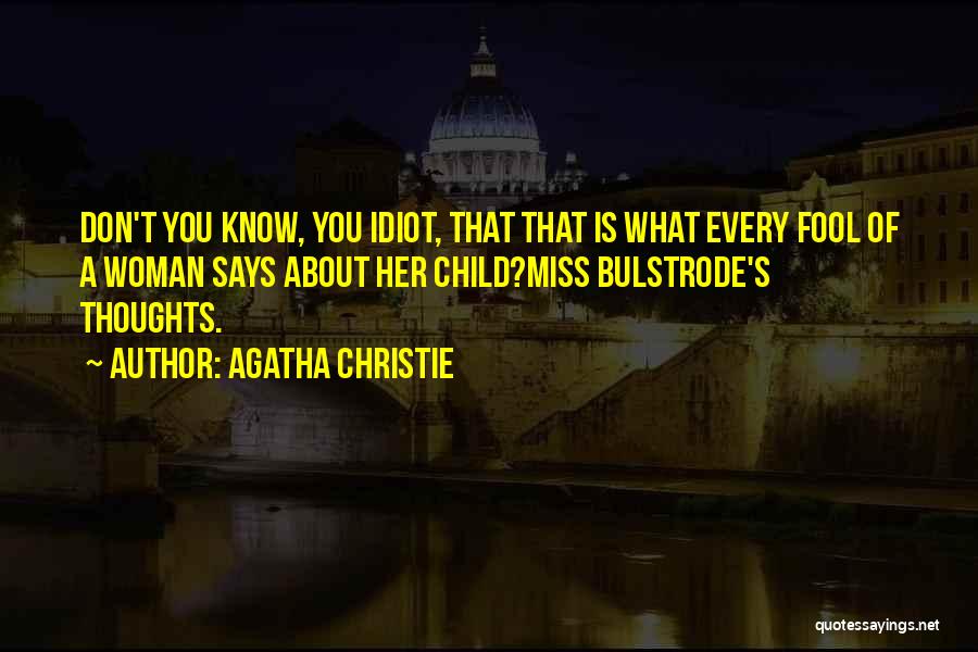 Agatha Christie Poirot Quotes By Agatha Christie