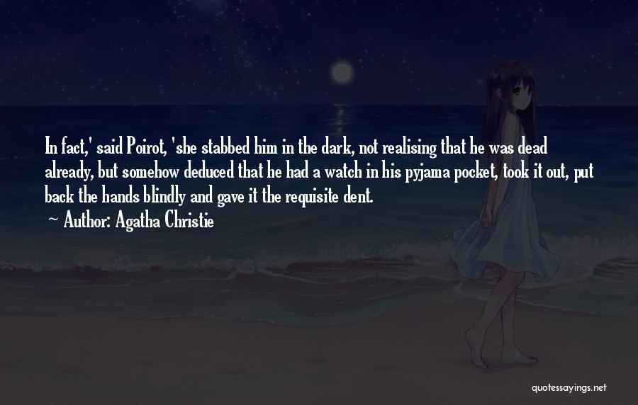 Agatha Christie Poirot Quotes By Agatha Christie Agatha Christie Poirot Quotes By Agatha Christie