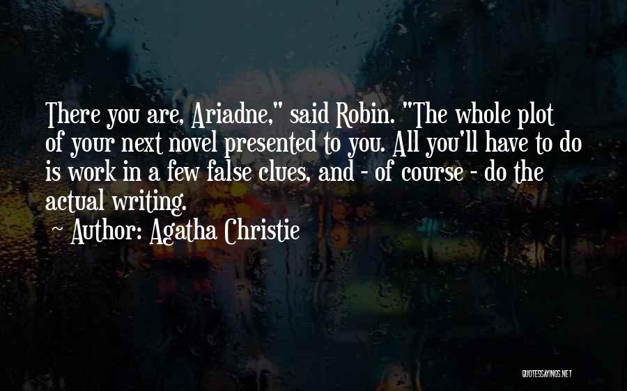 Agatha Christie Writing Quotes By Agatha Christie