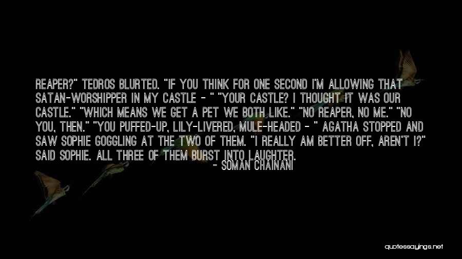 Agatha Sophie Quotes By Soman Chainani Agatha Sophie Quotes By Soman Chainani