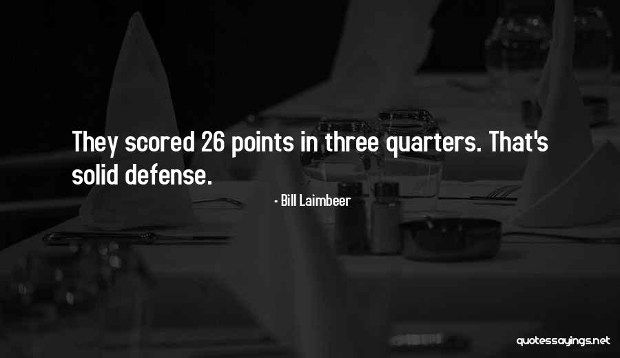 Agathe Bonitzer Quotes By Bill Laimbeer Agathe Bonitzer Quotes By Bill Laimbeer