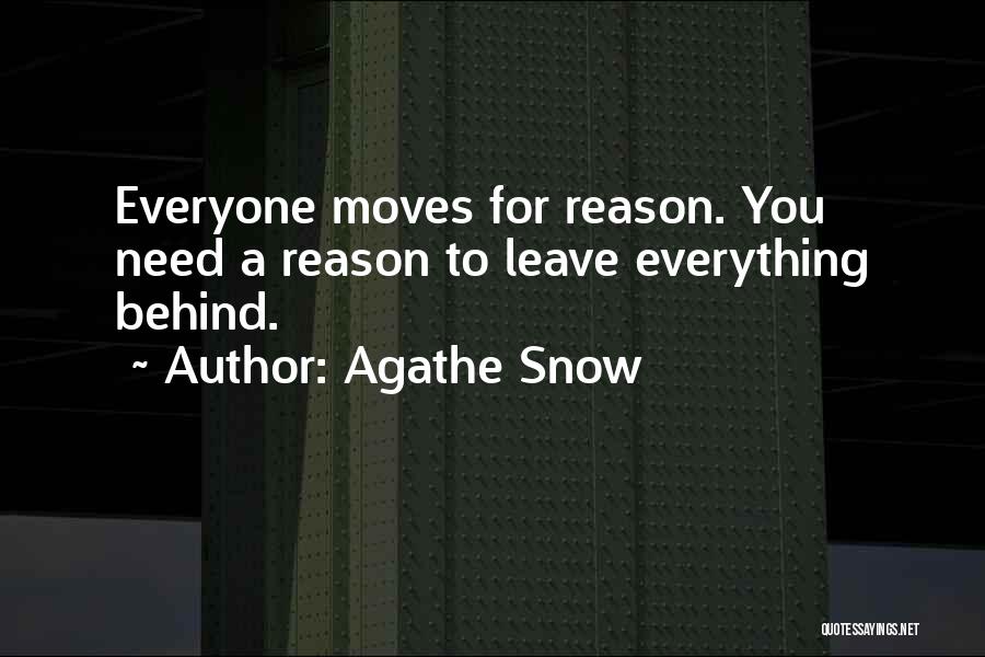 Agathe Snow Quotes 2209966