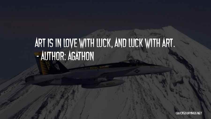 Agathon Quotes 507287