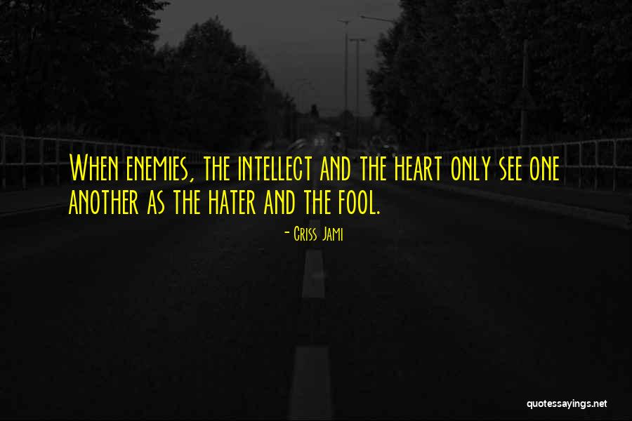 Agayev Vuqar Quotes By Criss Jami Agayev Vuqar Quotes By Criss Jami