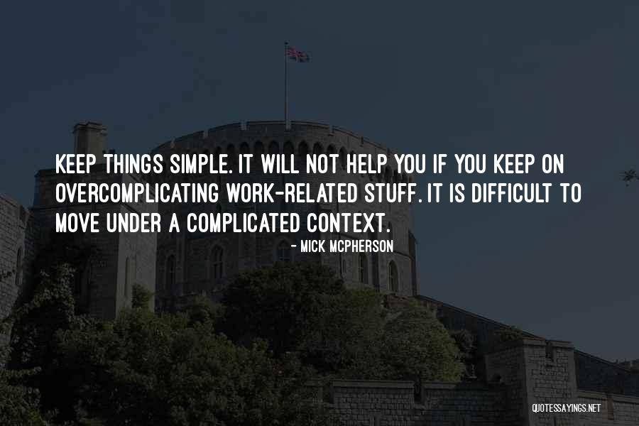 Agboola Shadare Quotes By Mick McPherson Agboola Shadare Quotes By Mick McPherson