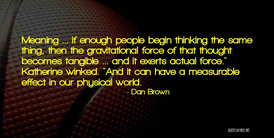 Agbor Gilbert Quotes By Dan Brown Agbor Gilbert Quotes By Dan Brown