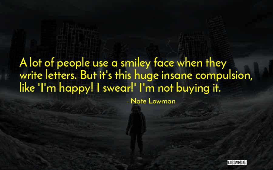 Agdal Hamburger Quotes By Nate Lowman Agdal Hamburger Quotes By Nate Lowman