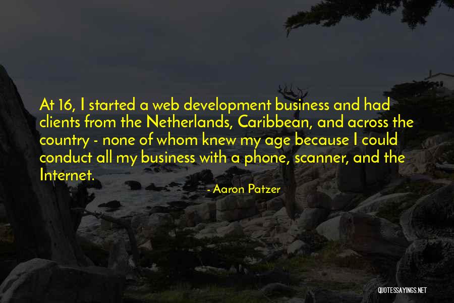 Age 16 Quotes By Aaron Patzer