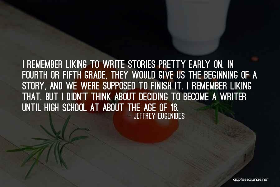 Age 16 Quotes By Jeffrey Eugenides