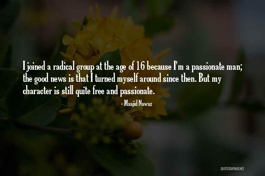 Age 16 Quotes By Maajid Nawaz Age 16 Quotes By Maajid Nawaz