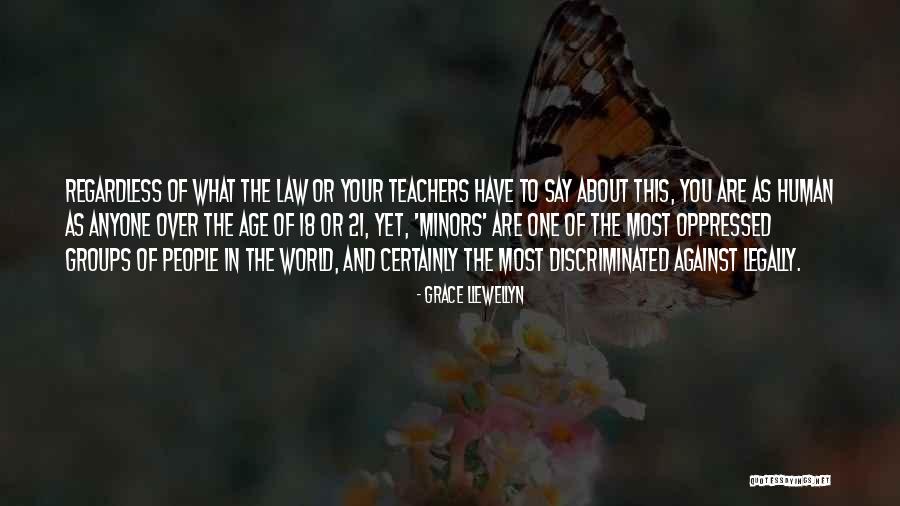 Age 18 Quotes By Grace Llewellyn Age 18 Quotes By Grace Llewellyn