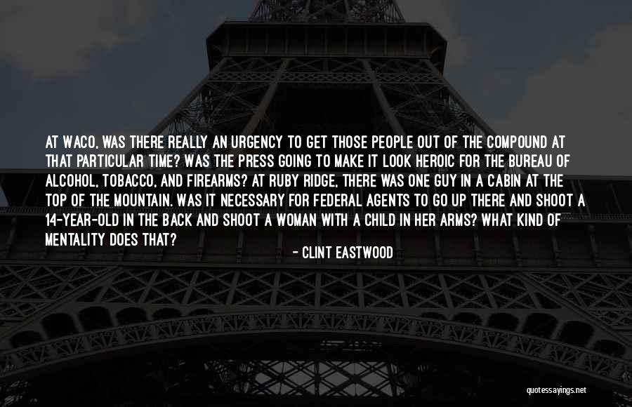 Age 21 Funny Quotes By Clint Eastwood Age 21 Funny Quotes By Clint Eastwood
