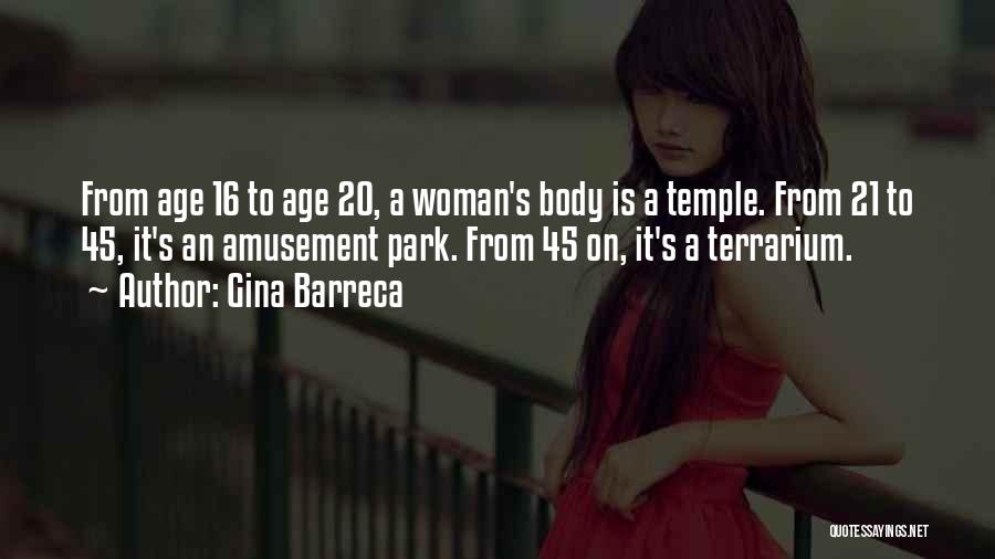 Age 21 Quotes By Gina Barreca