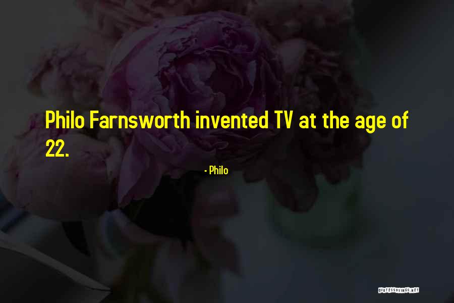 Age 22 Quotes By Philo Age 22 Quotes By Philo