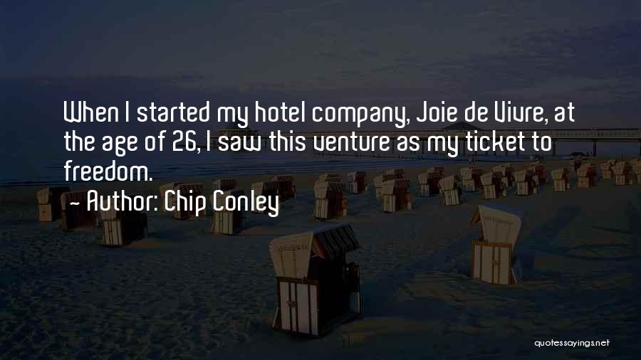 Age 26 Quotes By Chip Conley